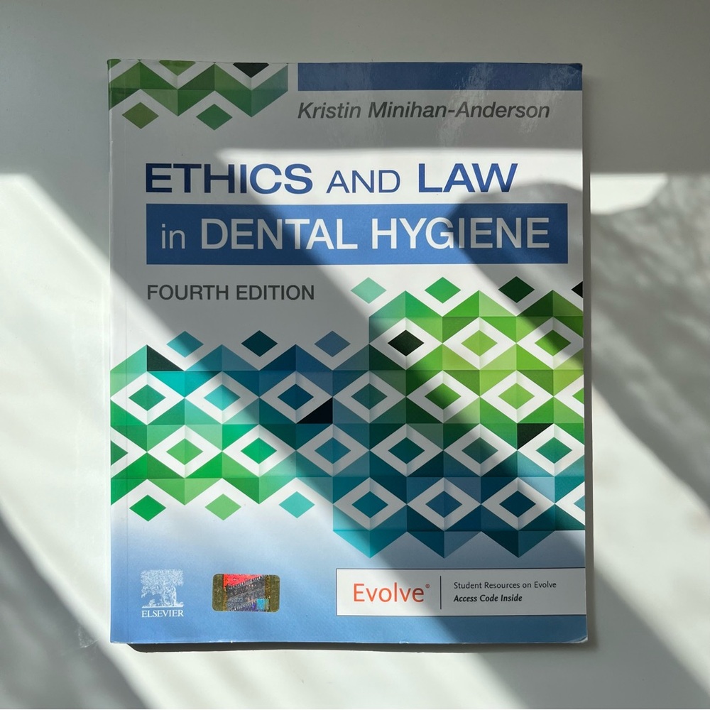 Ethics And Law in Dental Hygiene